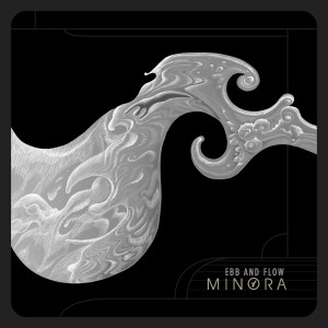 收聽Minora的Ebb and Flow歌詞歌曲