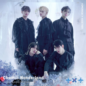 TOMORROW X TOGETHER的專輯Chaotic Wonderland