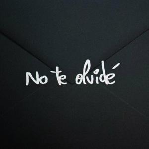 收聽Issxxc的No te olvidé (feat. Kevin Klein)歌詞歌曲