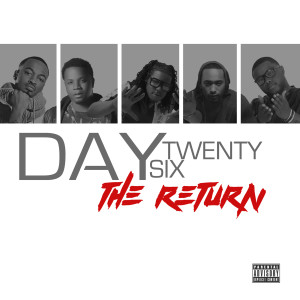 Day26的专辑The Return (Explicit)