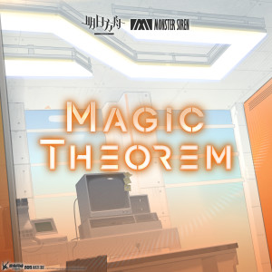 Listen to Magic Theorem (Instrumental) song with lyrics from 塞壬唱片-MSR