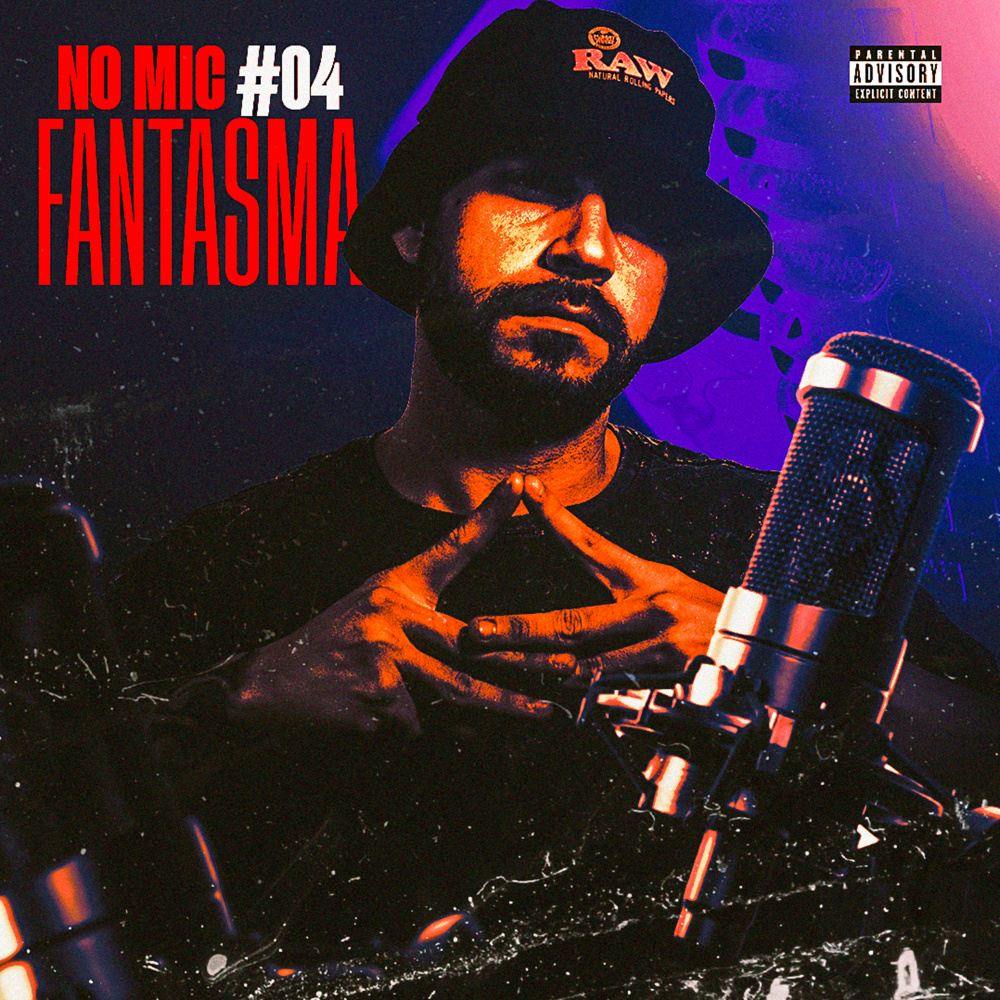 No Mic #04 (Explicit)