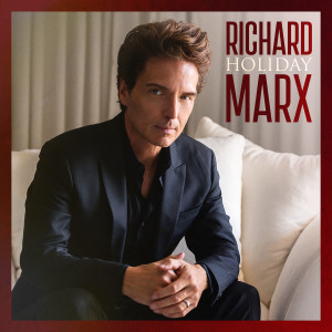 收聽Richard Marx的Holiday (其他)歌詞歌曲