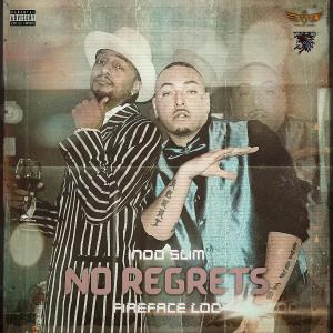 Album No Regrets (feat. Fireface Loc) (Explicit) oleh Indo Slim