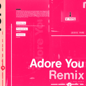 收聽Jessie Ware的Adore You (HAAi Extended Mix)歌詞歌曲