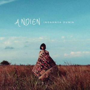 Listen to Indahnya Dunia song with lyrics from Andien