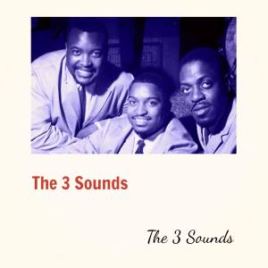 อัลบัม The 3 Sounds ศิลปิน The 3 Sounds
