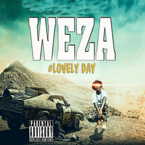 ดาวน์โหลดและฟังเพลง Lovely Day พร้อมเนื้อเพลงจาก WEZA