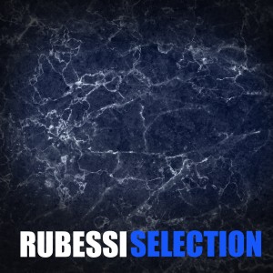 Album RUBESSI SELECTION from Fabrizio Rubessi