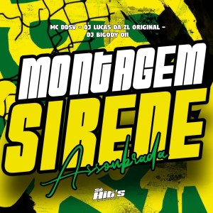 ดาวน์โหลดและฟังเพลง Montagem Sirene Assombrada (Explicit) พร้อมเนื้อเพลงจาก DJ BIGODY 011