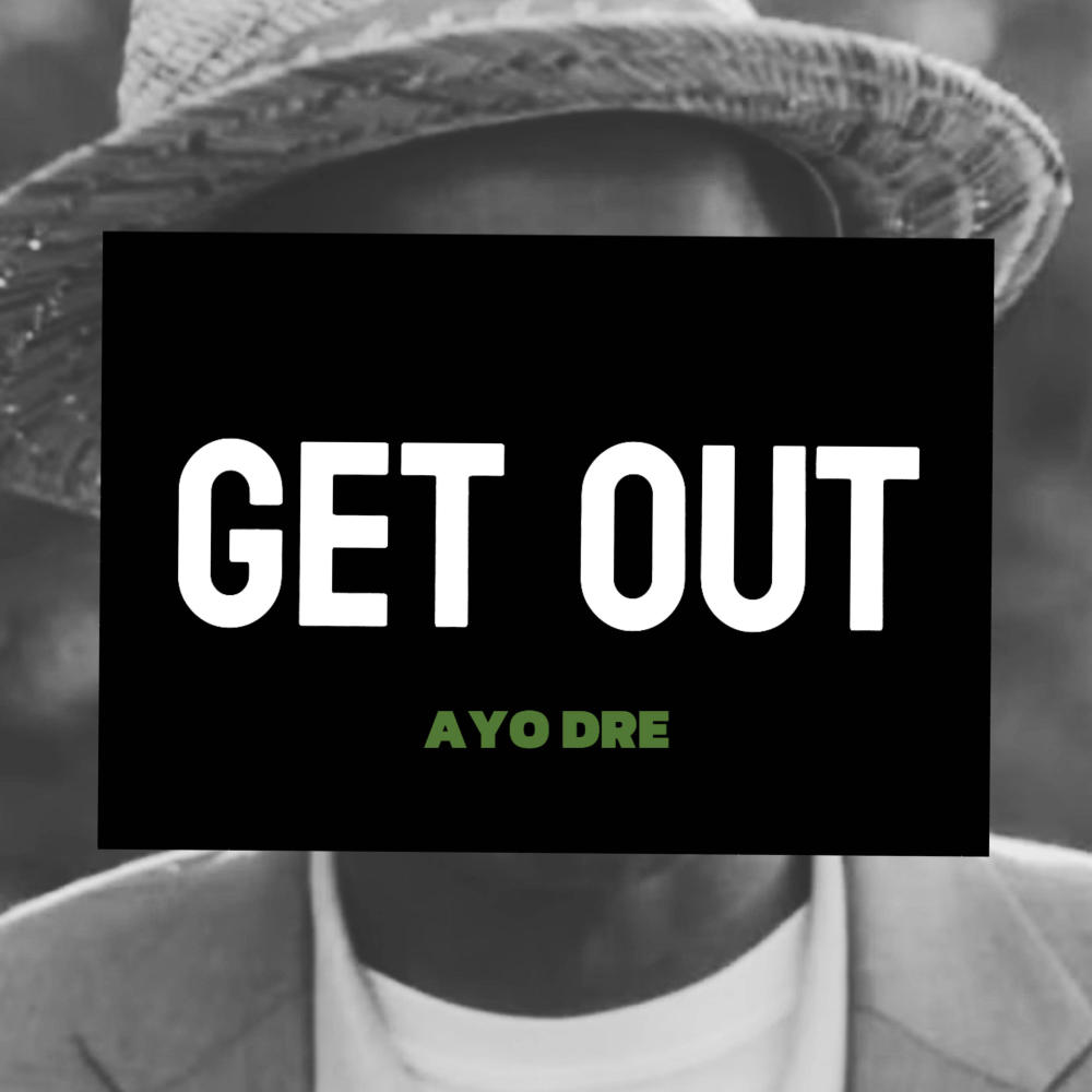 GET OUT (Explicit)