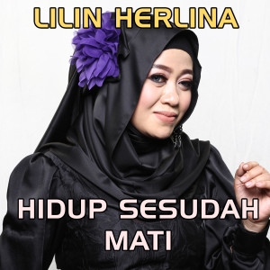 Hidup Sesudah Mati dari Lilin Herlina