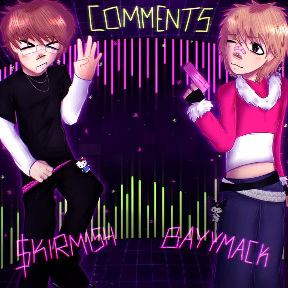 comments (HELLO KITTY TATS) (feat. Bayymack & WASTY) (Explicit)