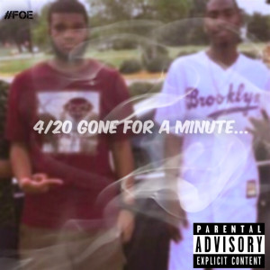 Album 4 / 20 Gone for a Minute... (Explicit) from La Sherm