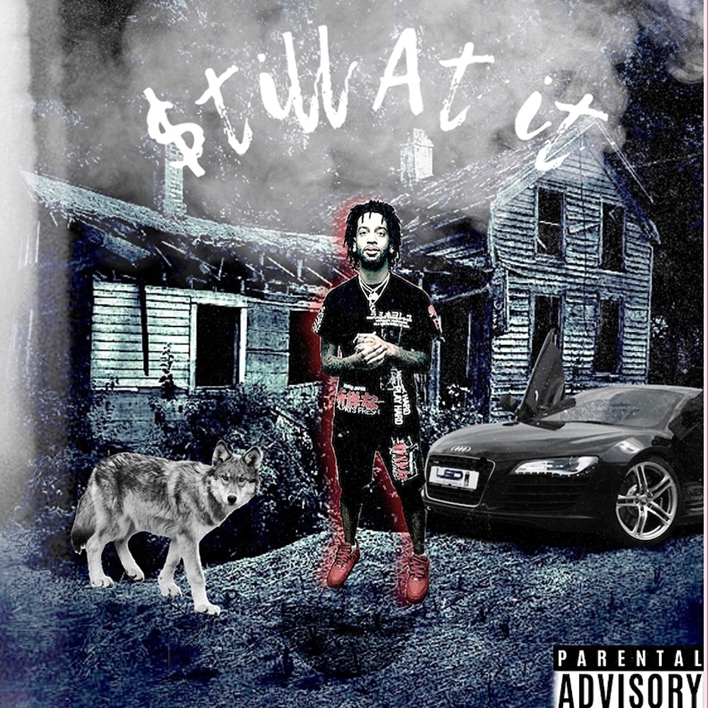 Still Movin (Explicit)