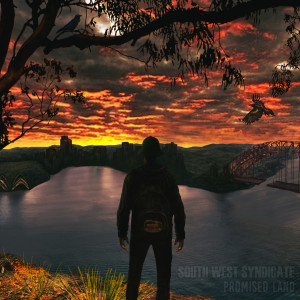 收聽South West Syndicate的Promised Land (Explicit)歌詞歌曲