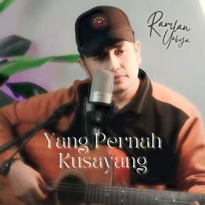 Ramlan Yahya的專輯Yang Pernah Kusayang