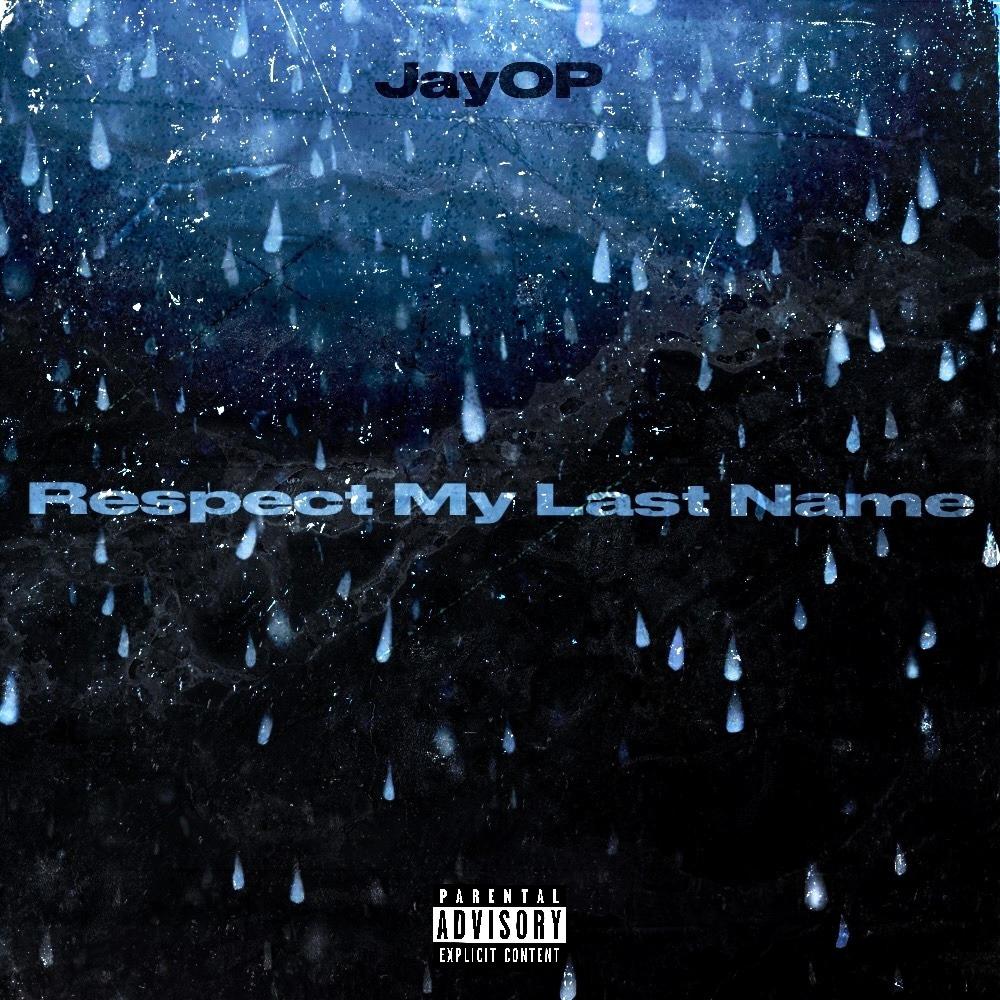 Respect My Last Name (Explicit)