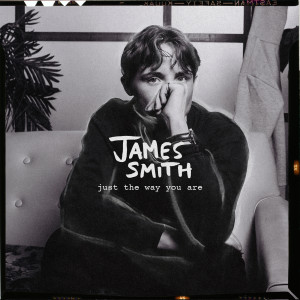 ดาวน์โหลดและฟังเพลง Just The Way You Are พร้อมเนื้อเพลงจาก James Smith