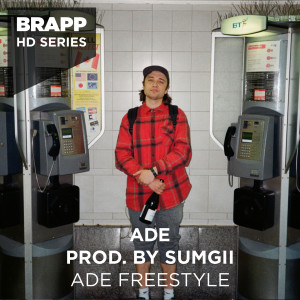 ADE Freestyle (Brapp HD Series) (Explicit)
