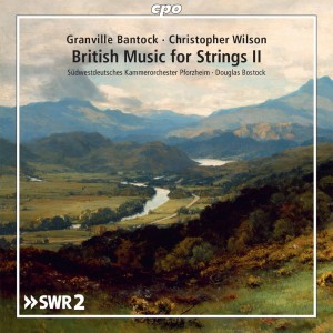 อัลบัม British Music for Strings II ศิลปิน Christopher Wilson