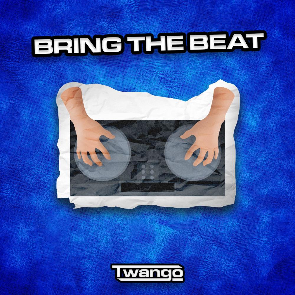 Bring The Beat (Explicit)