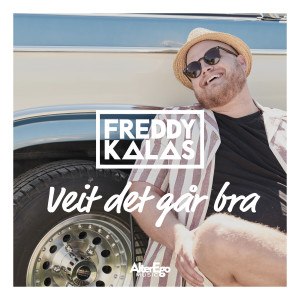 Freddy Kalas的專輯Veit det går bra