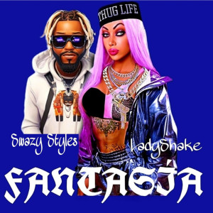 Listen to Fantasja (Explicit) song with lyrics from Lady Shake
