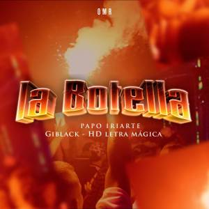 收聽HD Letra Mágica的La Botella (En Vivo)歌詞歌曲