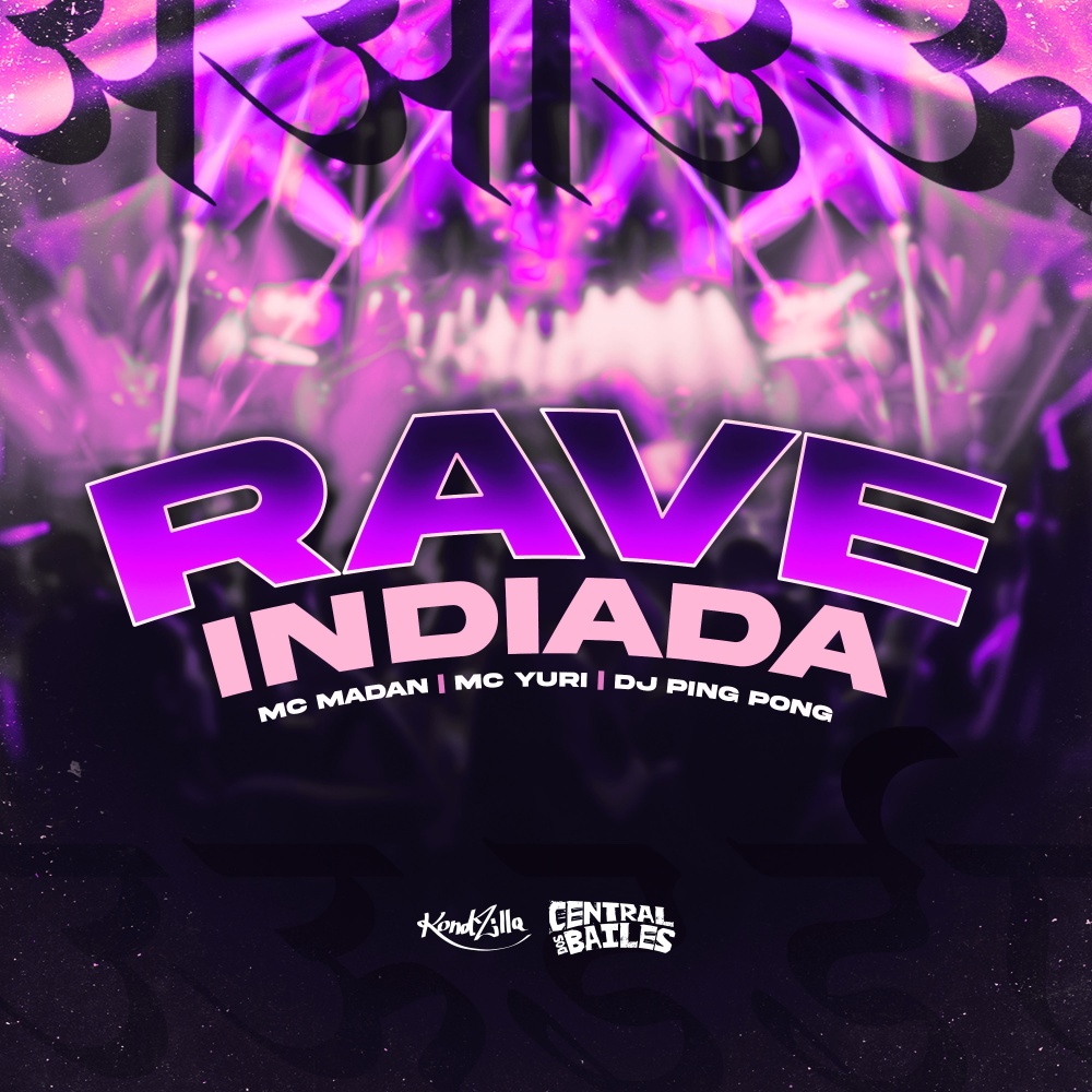 Rave Indiada (Explicit)
