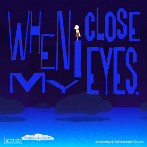 Album When I Close My Eyes - SM STATION from Kangta (안칠현)