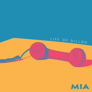 อัลบัม MIA ศิลปิน Life of Dillon