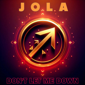 Listen to Don't Let Me Down (Chillish Mix) song with lyrics from Jola