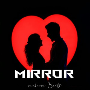 Malcom Beatz的专辑Mirror