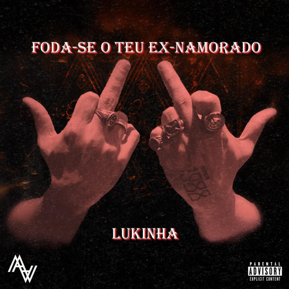 Foda-se o teu ex-namorado (Explicit)