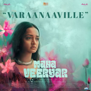 Anwesshaa的专辑Varaanaaville (From "Mahaveeryar")