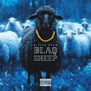 Billie Slum的專輯Blaq Sheep (Explicit)