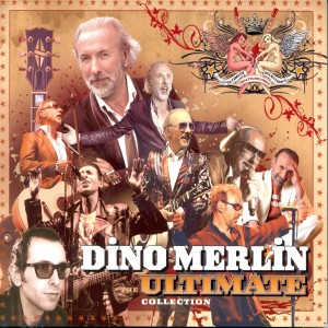Album The ultimate collection from Dino Merlin