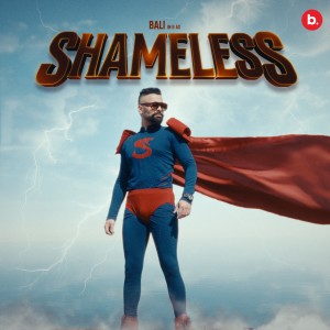 Album Shameless (Explicit) from Bali