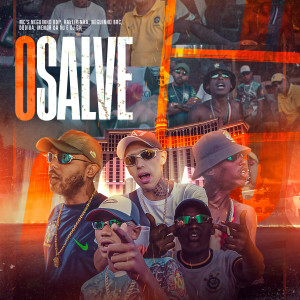 Album O Salve (Explicit) from MC Neguinho BDP