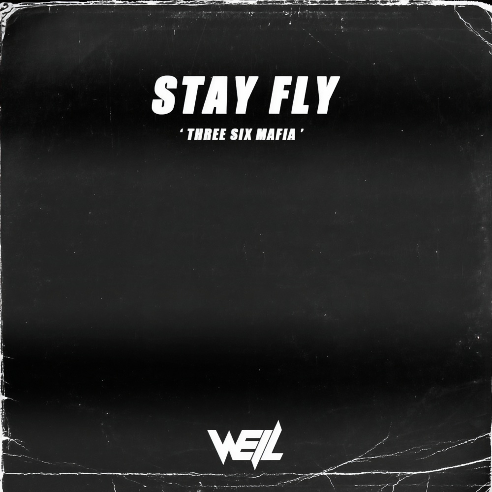 Three Six Mafia-Stay Fly