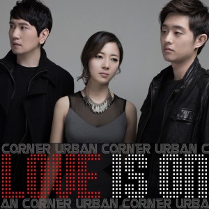 Dengarkan lagu Love Is On (Radio Edit) nyanyian UrbanCorner dengan lirik
