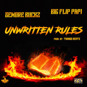 Album Unwritten Rules from Semore Buckz