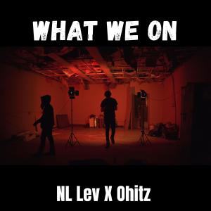 Ohitz的專輯What We On (Explicit)