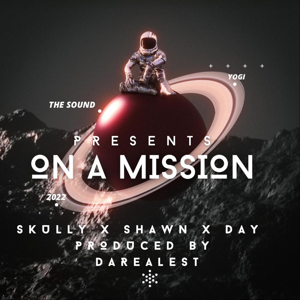 On a mission(feat. Big Bull Skully, Shawn X & Day Marc) (Explicit)