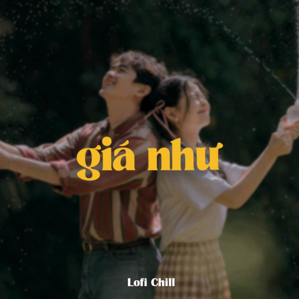 BEAT Giá Như (Lofi)