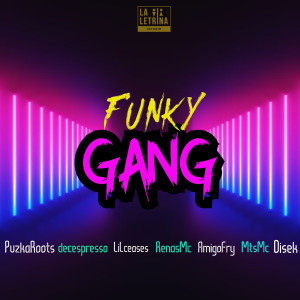 ดาวน์โหลดและฟังเพลง Funky Gang พร้อมเนื้อเพลงจาก Amigo Fry