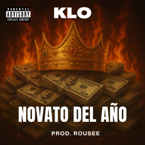 Album Novato Del Año (Explicit) from Klo