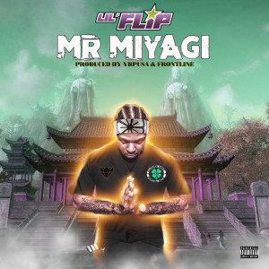 Lil' Flip的專輯Mr Miyagi