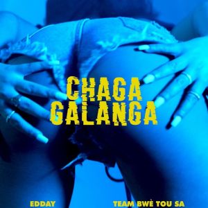 Album Chaga Galanga (Explicit) from 